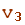 v_3