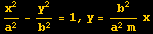 x^2/a^2 - y^2/b^2 = 1, y = b^2/(a^2m) x