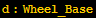 d : Wheel_Base