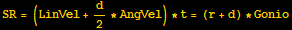 SR = (LinVel + d/2 * AngVel) * t = (r + d) * Gonio