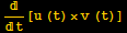 /t[u (t) ×v (t)]