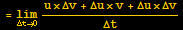 = Underscript[lim, Δt→0] (u×Δv + Δu×v + Δu×Δv)/Δt