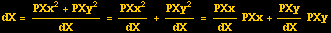 dX = (PXx^2 + PXy^2)/dX = PXx^2/dX + PXy^2/dX = PXx/dXPXx + PXy/dXPXy