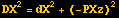 DX^2 = dX^2 + (-PXz)^2
