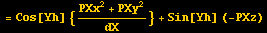 = Cos[Yh] {(PXx^2 + PXy^2)/dX} + Sin[Yh] (-PXz)