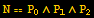 N == P_0∧P_1∧P_2