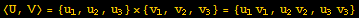 <U, V> = {u_1, u_2, u_3} × {v_1, v_2, v_3} = {u_1 v_1, u_2 v_2, u_3 v_3}