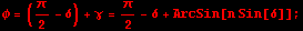 &phi; = (&pi;/2 - &delta;) + &gamma; = &pi;/2 - &delta; + ArcSin[n Sin[&delta;]] ;