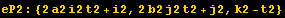 eP2 : {2a2 i2 t2 + i2, 2b2 j2 t2 + j2, k2 - t2}