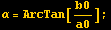 &alpha; = ArcTan[b0/a0] ;