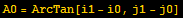 A0 = ArcTan[i1 - i0, j1 - j0]