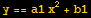 y == a1 x^2 + b1