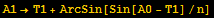 A1→T1 + ArcSin[Sin[A0 - T1]/n]