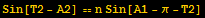 Sin[T2 - A2] == n Sin[A1 - π - T2]