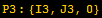 P3 : {I3, J3, 0}