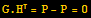 G . H = P - P = 0