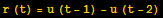 r (t) = u (t - 1) - u (t - 2)
