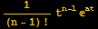 1/(n - 1) ! t^(n - 1) ^at