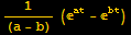1/(a - b) (^at - ^bt)