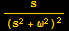 s/(s^2 + ω^2)^2