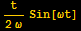 t/(2ω) Sin[ωt]