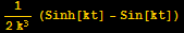 1/(2k^3) (Sinh[kt] - Sin[kt])