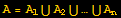 A = A_1∪A_2∪…∪A_n