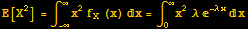 E[X^2] = ∫_ (-∞)^∞x^2f_X (x) x = ∫_0^∞x^2 λ ^(-λ x) x