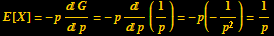 E[X] = -p G/p = -p/p (1/p) = -p(-1/p^2) = 1/p