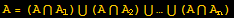 A = (A∩A_1) ∪ (A∩A_2) ∪…∪ (A∩A_n)