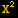 X^2