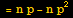 = n p - n p^2