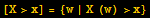 [X>x] = {w | X (w) >x}