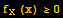 f_X (x) ≥0