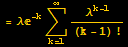 = λ^(-k) Underoverscript[∑, k = 1, arg3] λ^(k - 1)/(k - 1) !