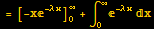 =[-x^(-λ x)] _0^∞ + ∫_0^∞^(-λ x) x