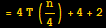 = 4T (n/4) + 4 + 2