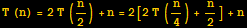 T (n) = 2T (n/2) + n = 2[2T (n/4) + n/2] + n