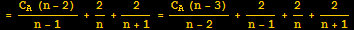 = (C_A (n - 2))/(n - 1) + 2/n + 2/(n + 1) = (C_A (n - 3))/(n - 2) + 2/(n - 1) + 2/n + 2/(n + 1)