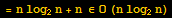 = n log_2n + n ∈O (n log_2n)